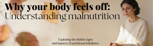 Why your body feels off: Understanding malnutrition and how MORINGA can help support you